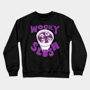 e wocky slush Crewneck Sweatshirt